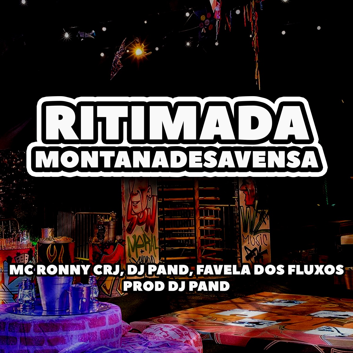 Ritimada Montanadesavensa - Single by Mc Ronny CRJ, Dj Pand & Favela Dos Fluxos album cover