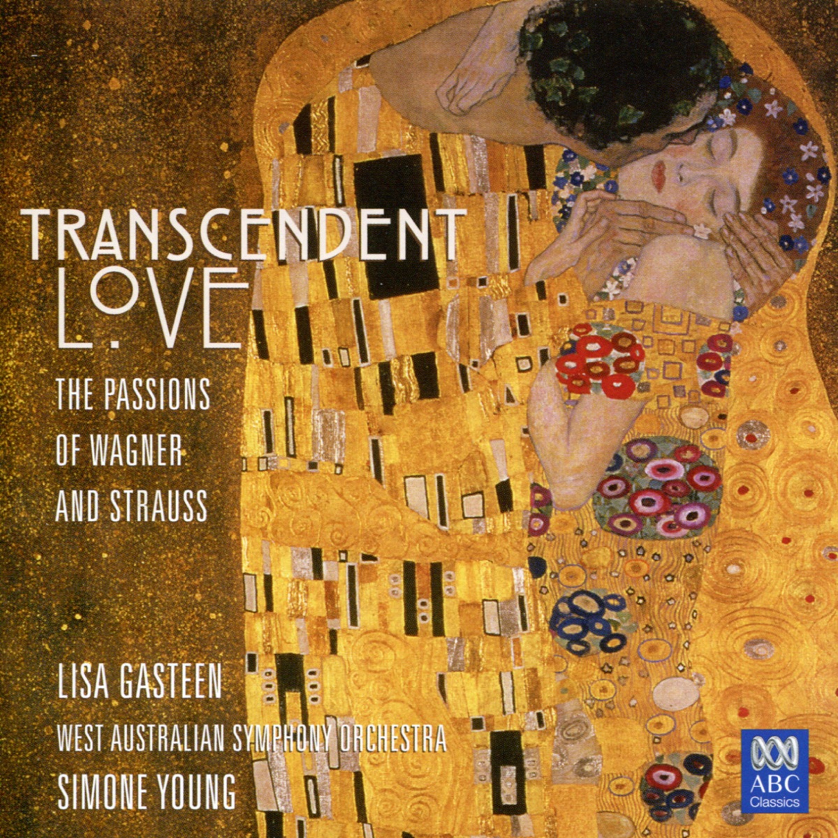 Transcendent Love - The Passions of Wagner and Strauss by West Australian Symphony Orchestra, Lisa Gasteen & Simone Young album cover