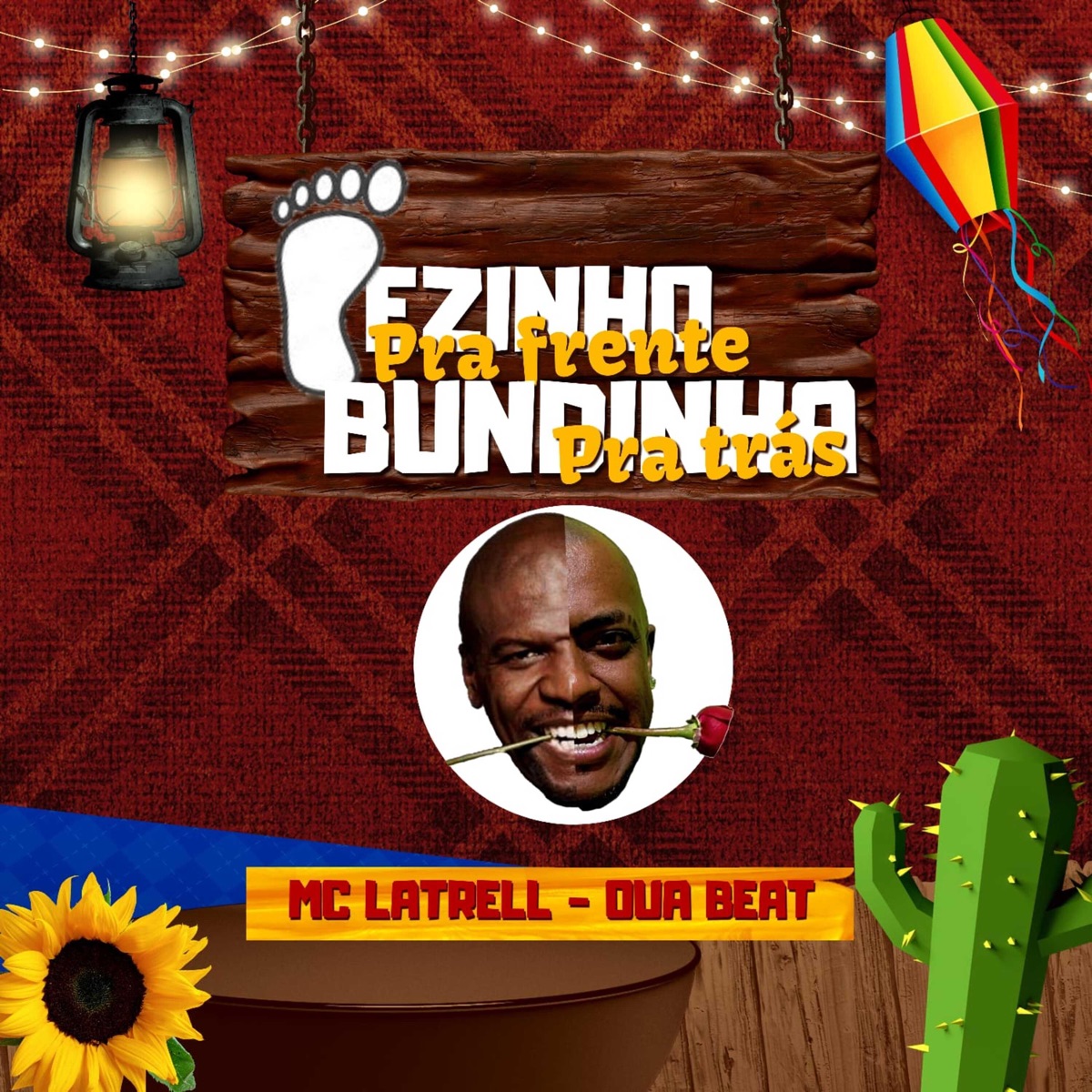 Pezinho pra Frente Bundinha pra Trás - Single by Mc Latrell & OUA BEAT album cover