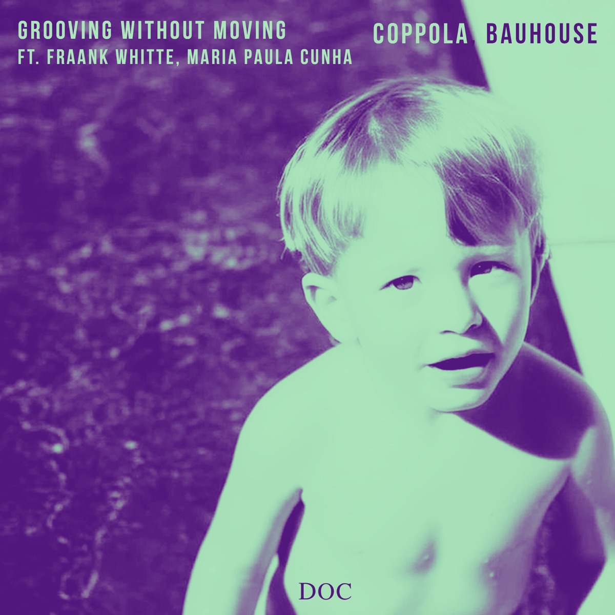 Grooving Without Moving - Single by Coppola, Bauhouse, Frannk Whitte & Maria Paula Cunha album cover