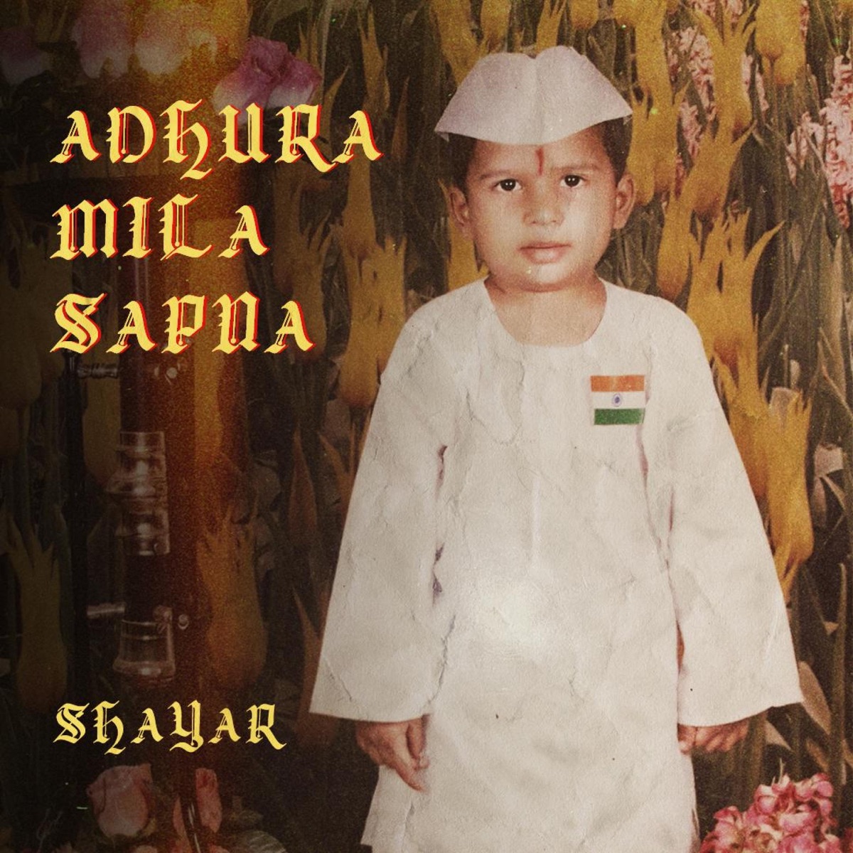ADHURA MILA SAPNA - Single by SHAYAR album cover