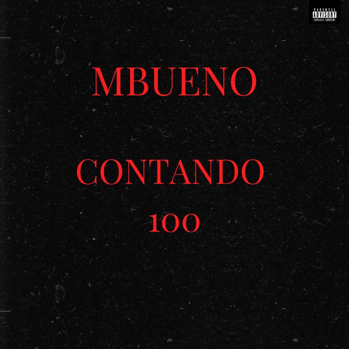 Contando 100 - Single by MBUENO album cover