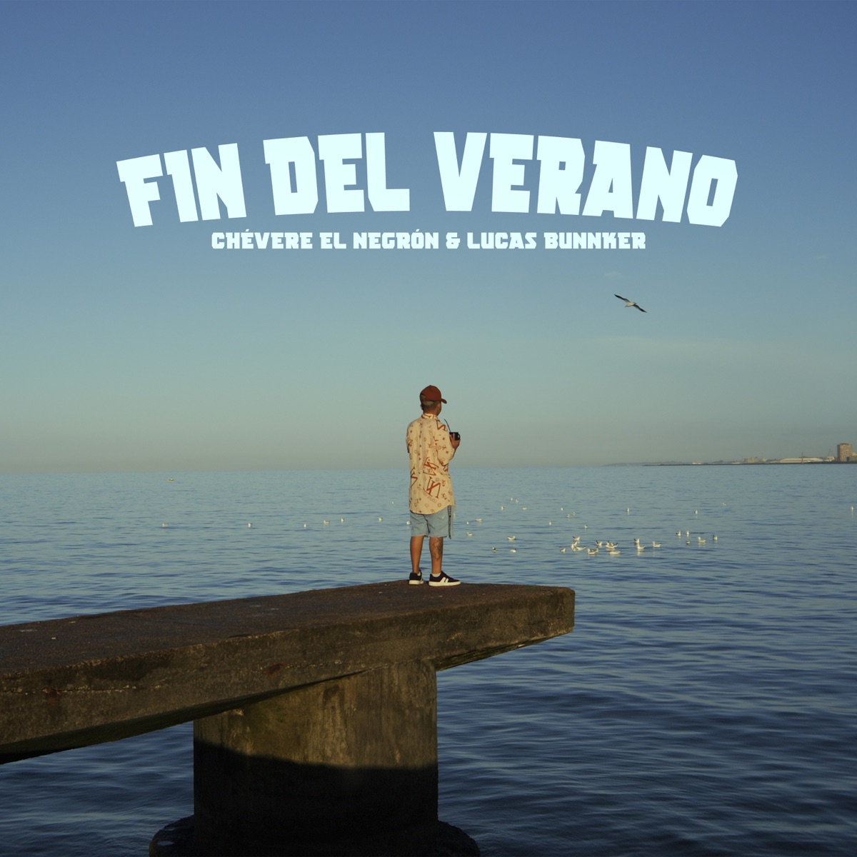 Fin Del Verano - Single by Chevere ElNegron & Lucas Bunnker album cover