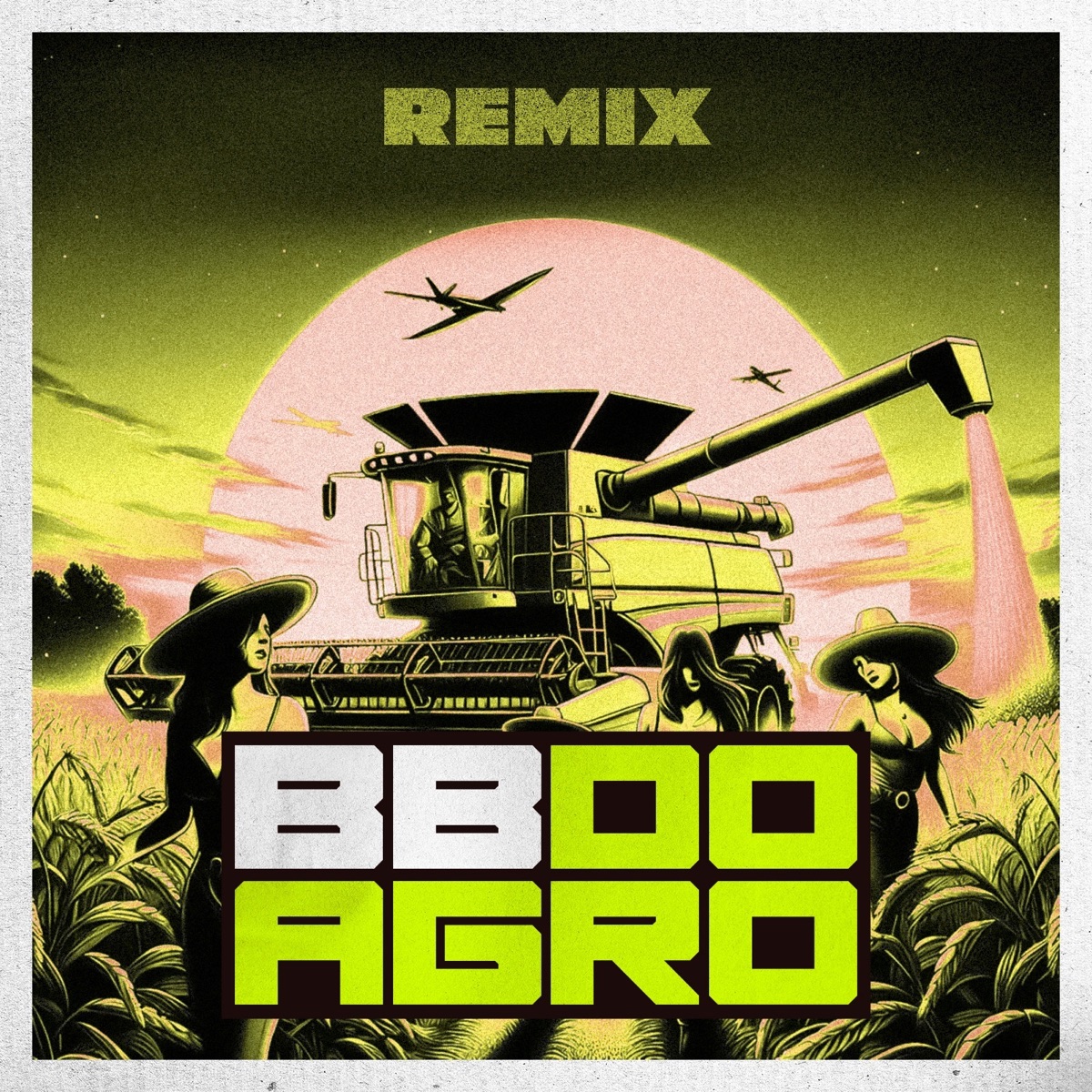 Bb do Agro (Remix) - Single by Dj Tonetto & Renan Lima album cover