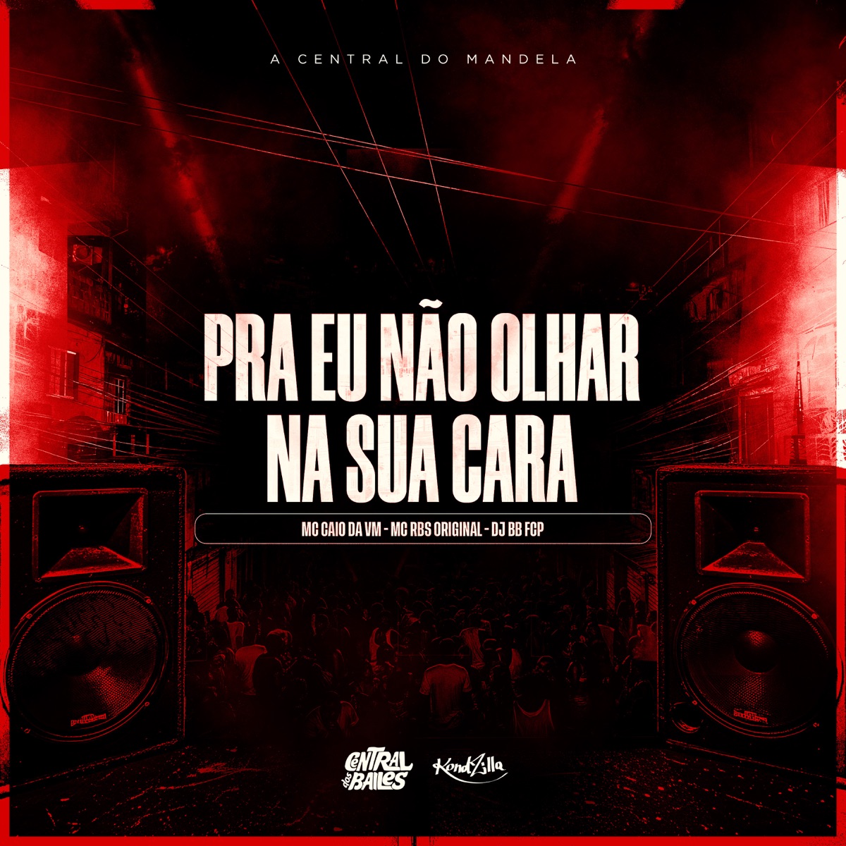 Pra Eu Não Olhar Na Sua Cara - Single by MC RBS ORIGINAL, MC CAIO DA VM & DJ BB FCP album cover