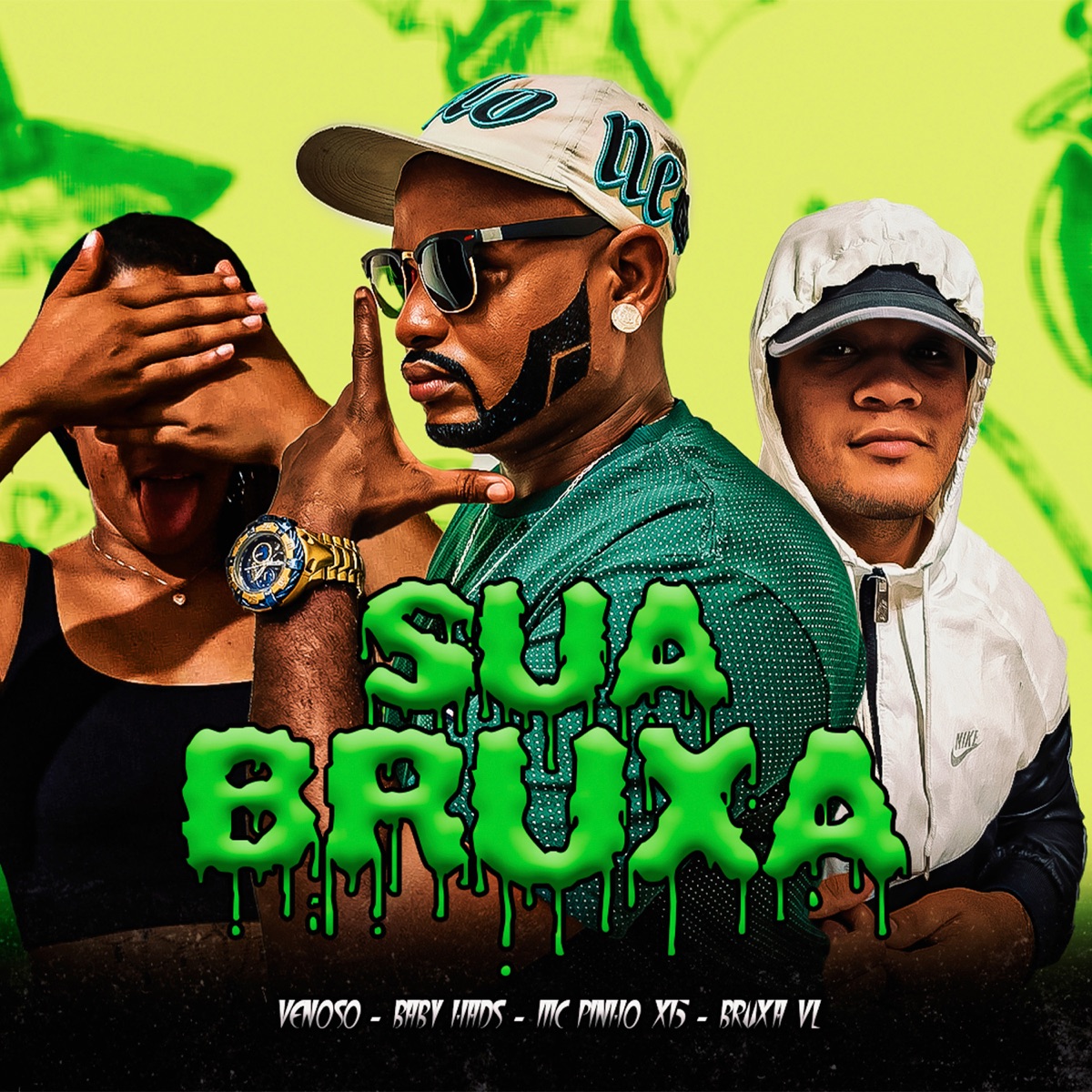 Sua Bruxa (feat. Mc Pinho X15 & Bruxa VL) - Single by Venoso & Baby Hads album cover