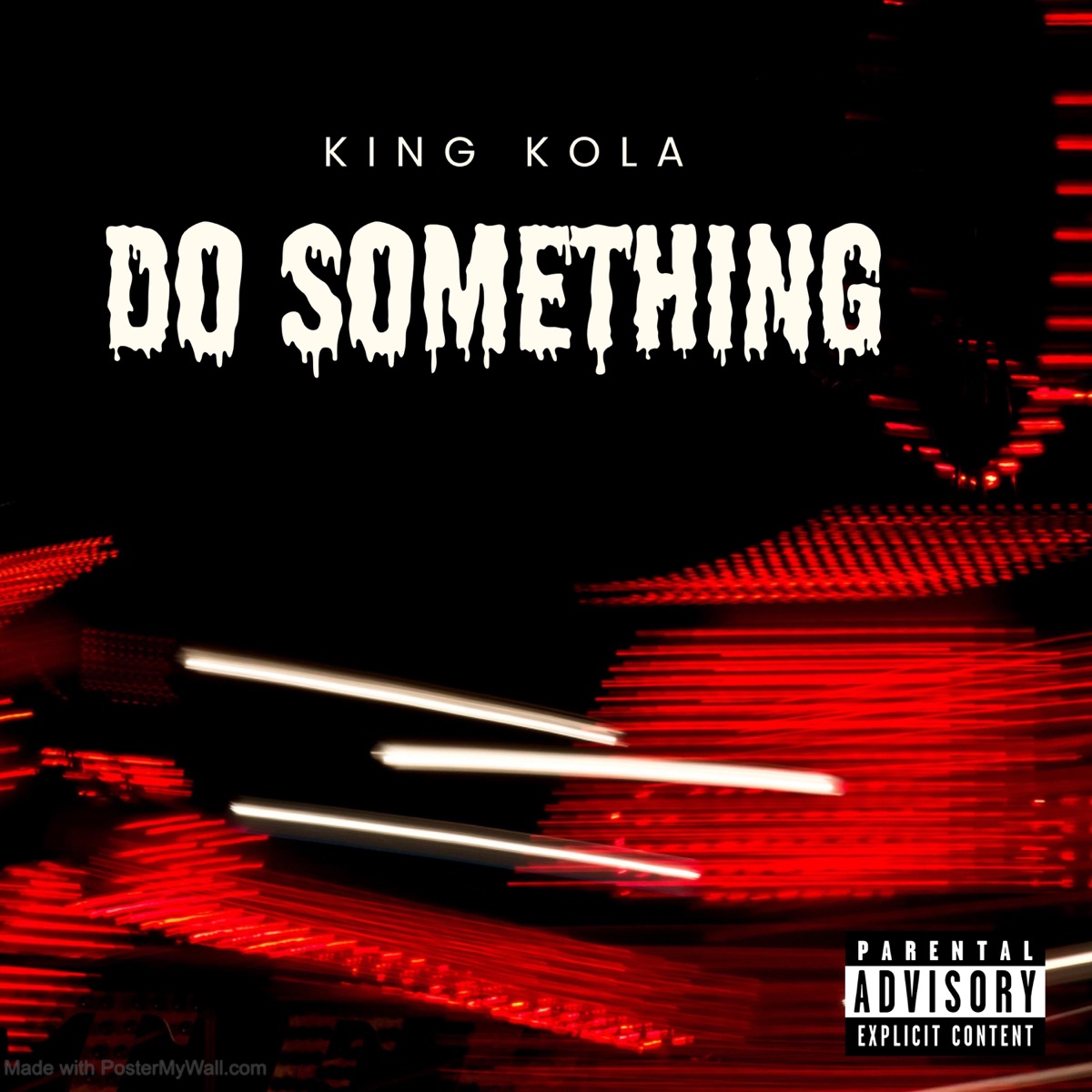 DO SOMETHING - Single by KING KOLA album cover
