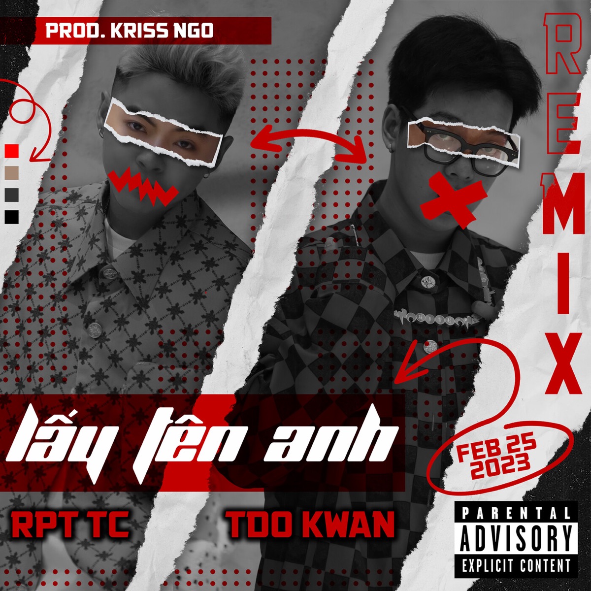 Lấy Tên Anh (Kriss Ngo Remix) - Single by RPT TC, TDO Kwan & Kriss Ngo album cover