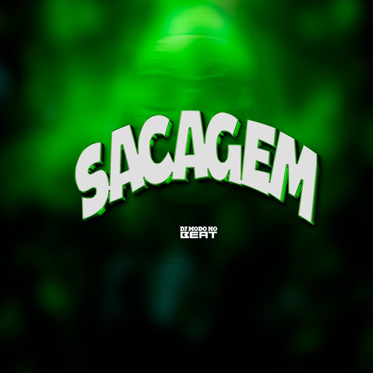 SACANAGEM - Single by Dj Modo No Beat album cover