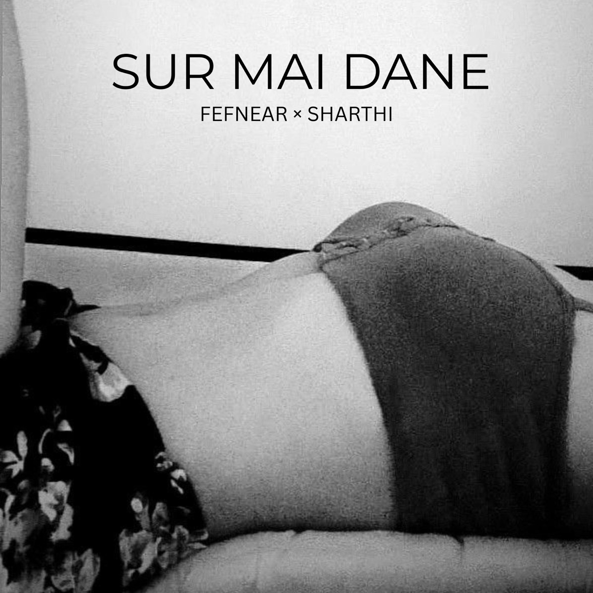 SUR MAI DANE - Single by FEFNEAR & SHARTHI album cover