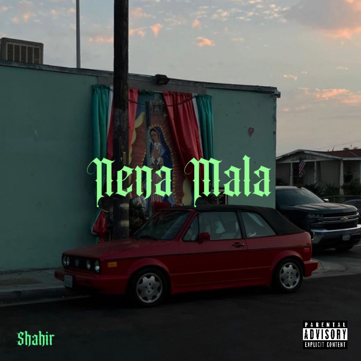 Nena Mala - Single by Shahir album cover
