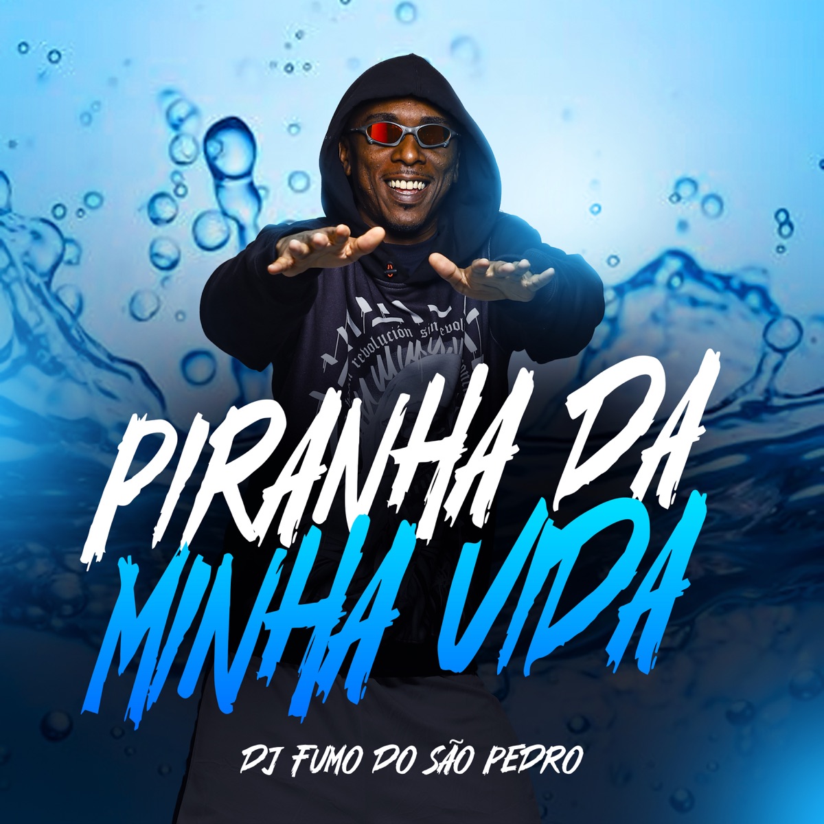 Piranha da Minha Vida - Single by DJ FUMO DO SAO PEDRO, MC Gn Sheik, Mc Gw & MC PEXIN album cover
