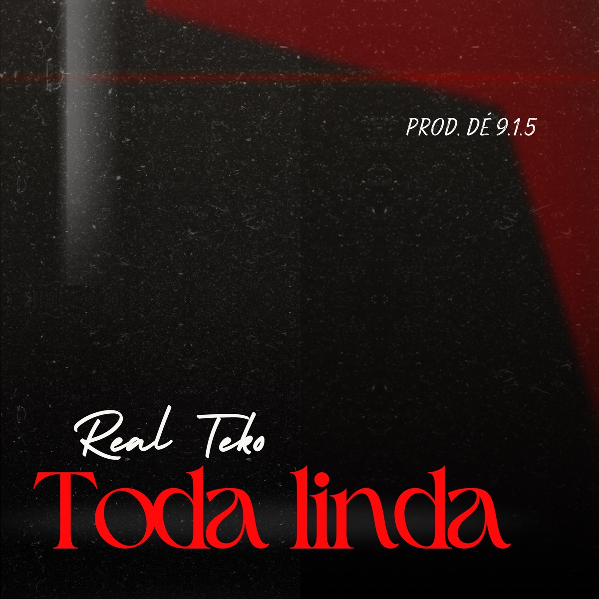 Toda Linda (feat. Prod Dé 9.1.5) - Single by Real Teko album cover