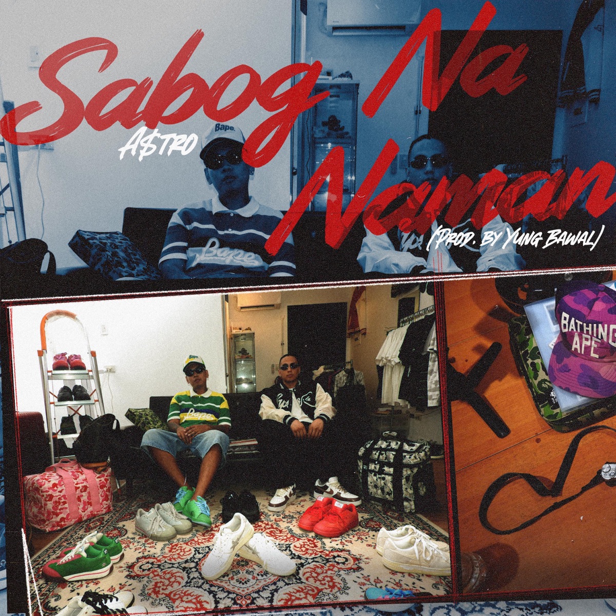 Sabog Na Naman - Single by A$tro & Yung Bawal album cover