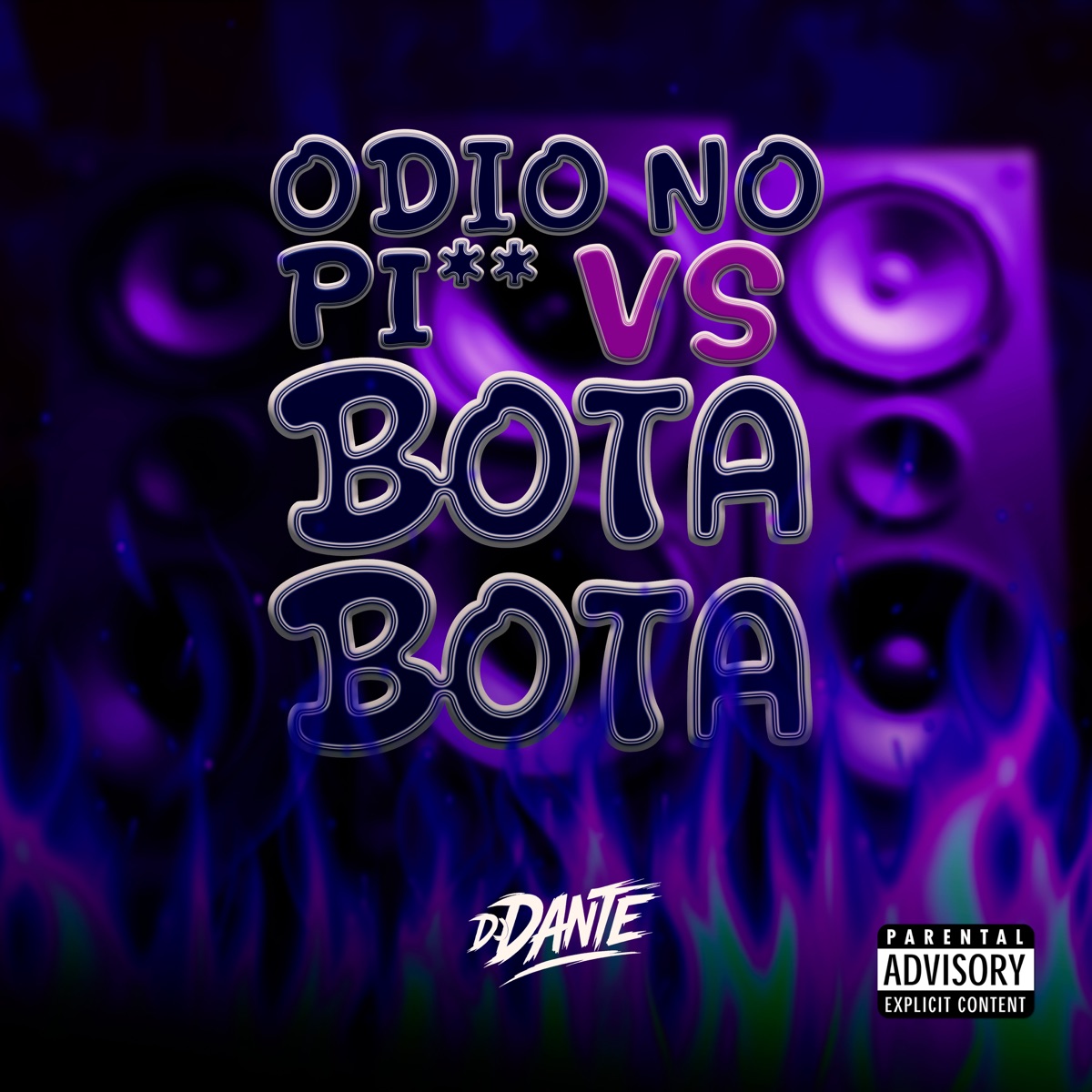 Ódio no Pir* Vs Bota Bota (feat. OLIVEIRA MC 011 & MC VITINHO ZS) - Single by DJ DANTE album cover