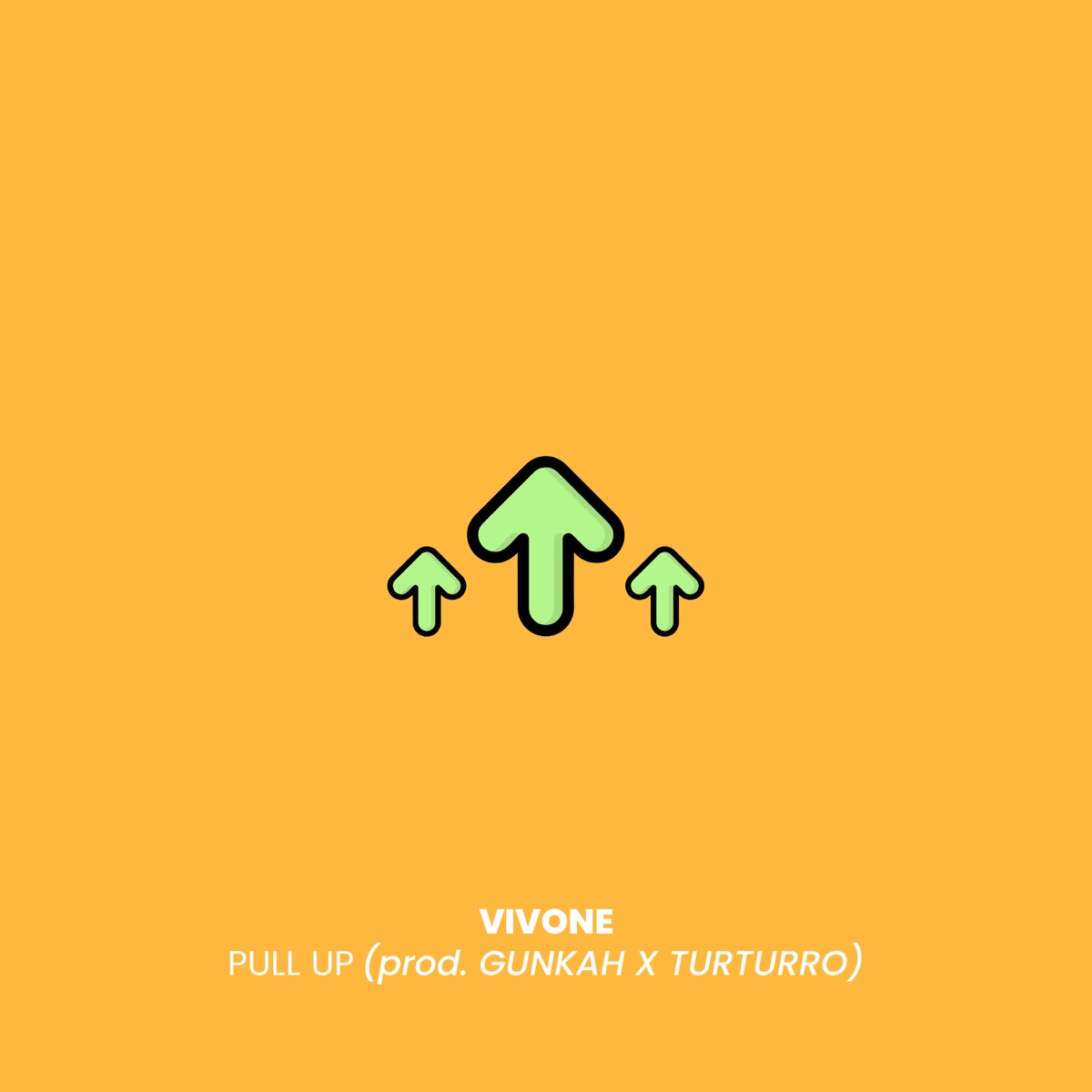 Pull Up - Single by Vivone, Gunkah & Turturro album cover