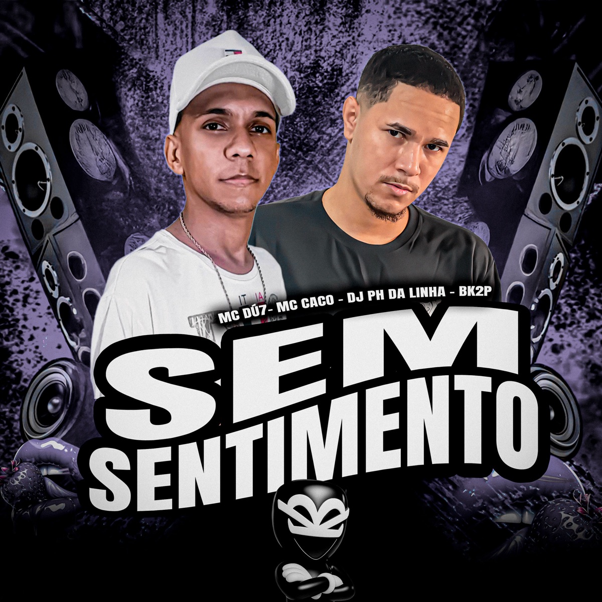 Sem Sentimento - Single by MC DÚ7, MC CACO, DJ Ph da Linha & BK2P album cover