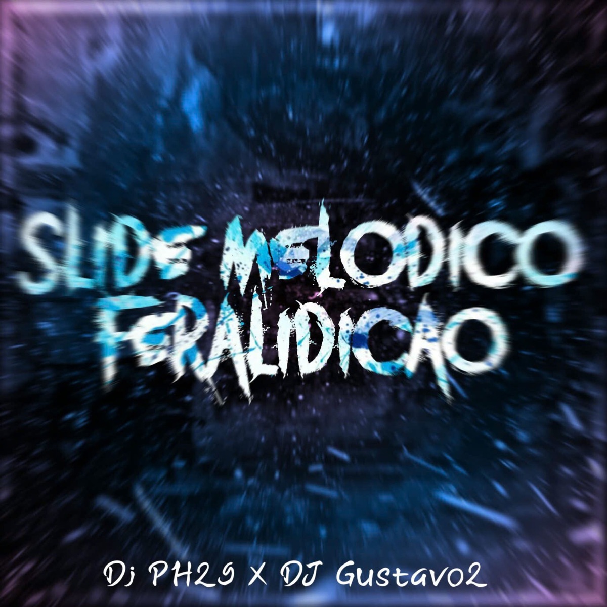 Slide Melodico Feralidiçao - Single by Dj PH29 & DJ Gustavo2 album cover
