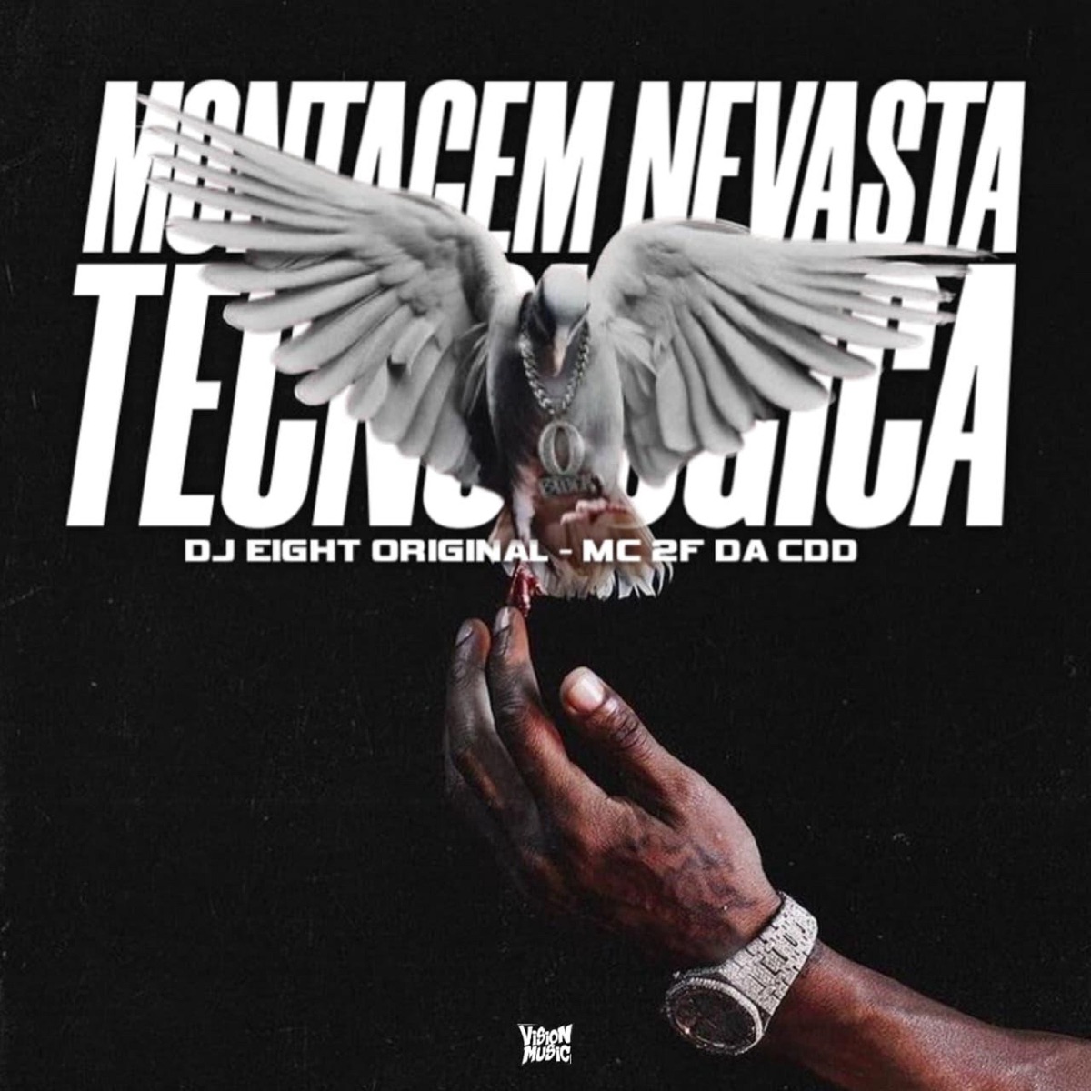 Montagem Nevasta Tecnológica - Single by DJ EIGHT ORIGINAL & MC 2F DA CDD album cover