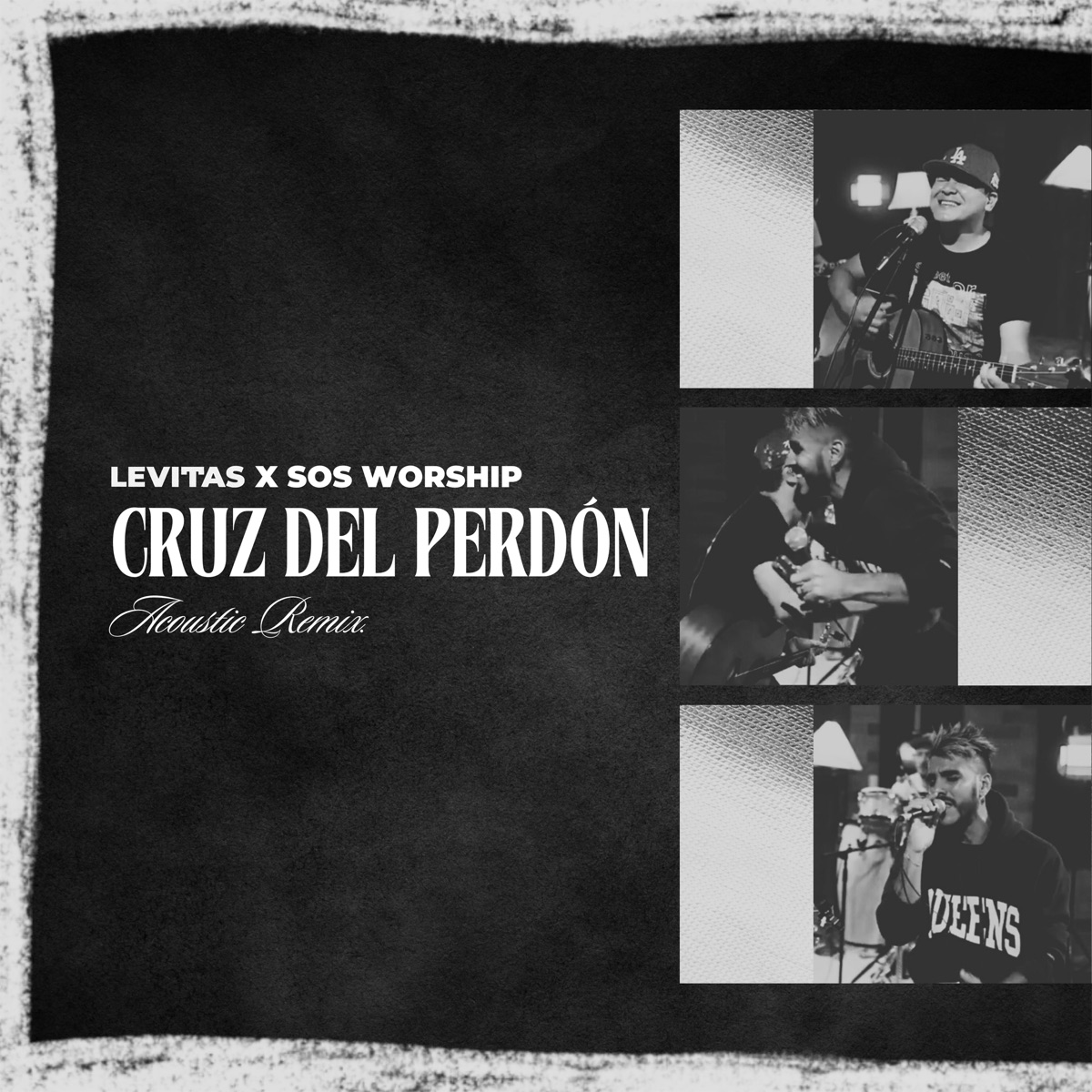 Cruz del Perdón (Acoustic Remix) - Single by Levitas & Banda SOS Worship album cover
