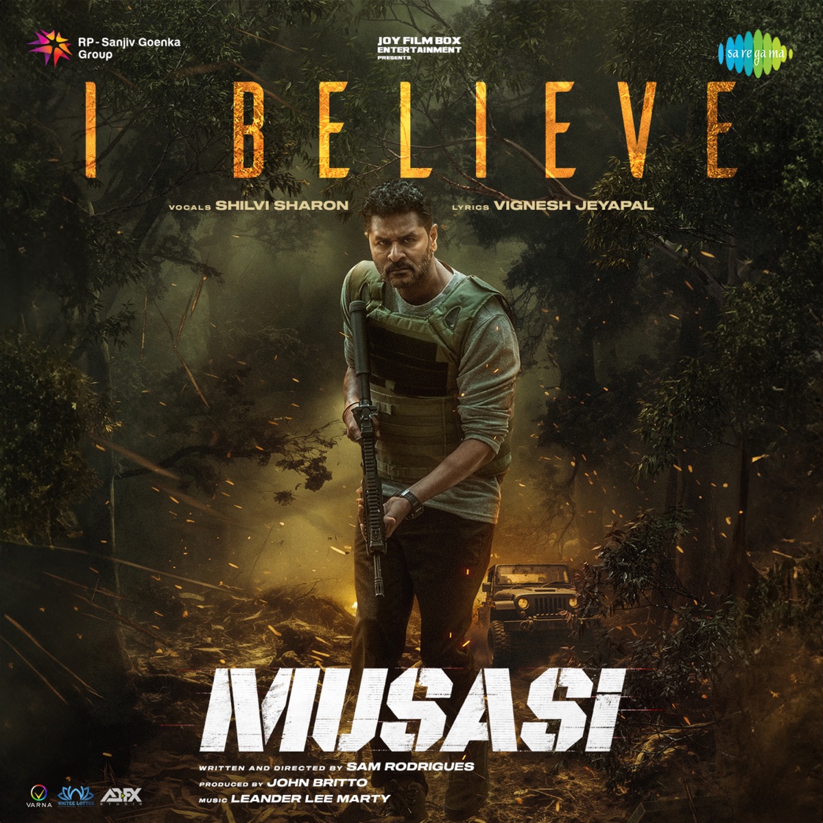 I Believe (From "Musasi") - Single by Shilvi Sharon, Leander Lee Marty & Vignesh Jeyapal album cover