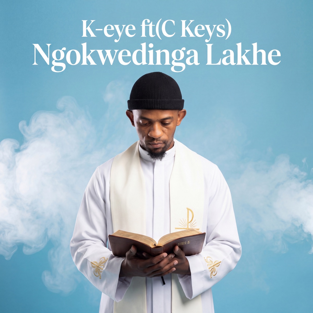 Ngokwedinga Lakhe (feat. C Keys) - Single by K-eye album cover