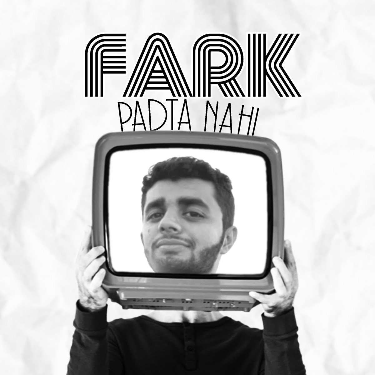 Fark Padta Nahi (feat. Monk Lama, Tirth Thakkar & Badal Soni) - Single by Hrutul album cover