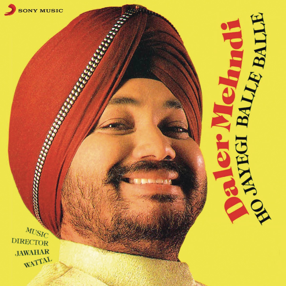 Ho Jayegi Balle Balle by Daler Mehndi album cover