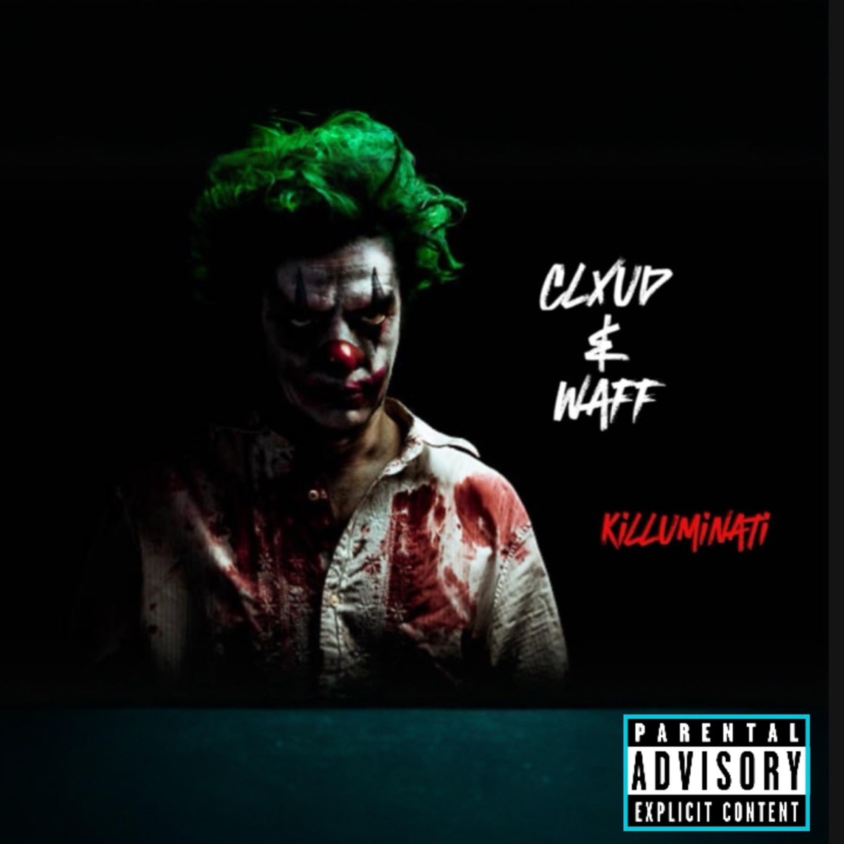Killuminati (feat. WAFF) - Single by CLXUD album cover