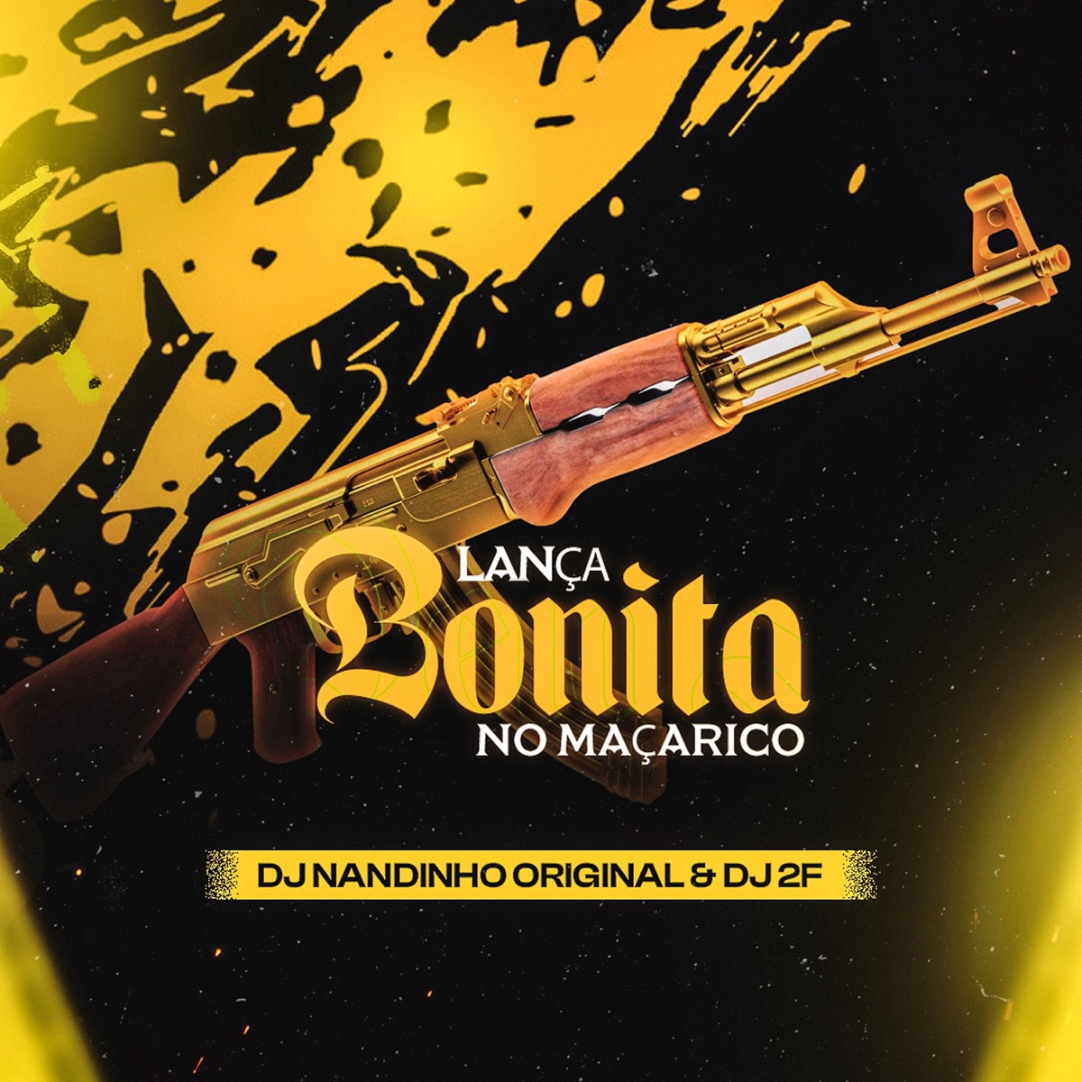 Lança Bonita no Maçarico - Single by DJ Nandinho Original & DJ 2F album cover