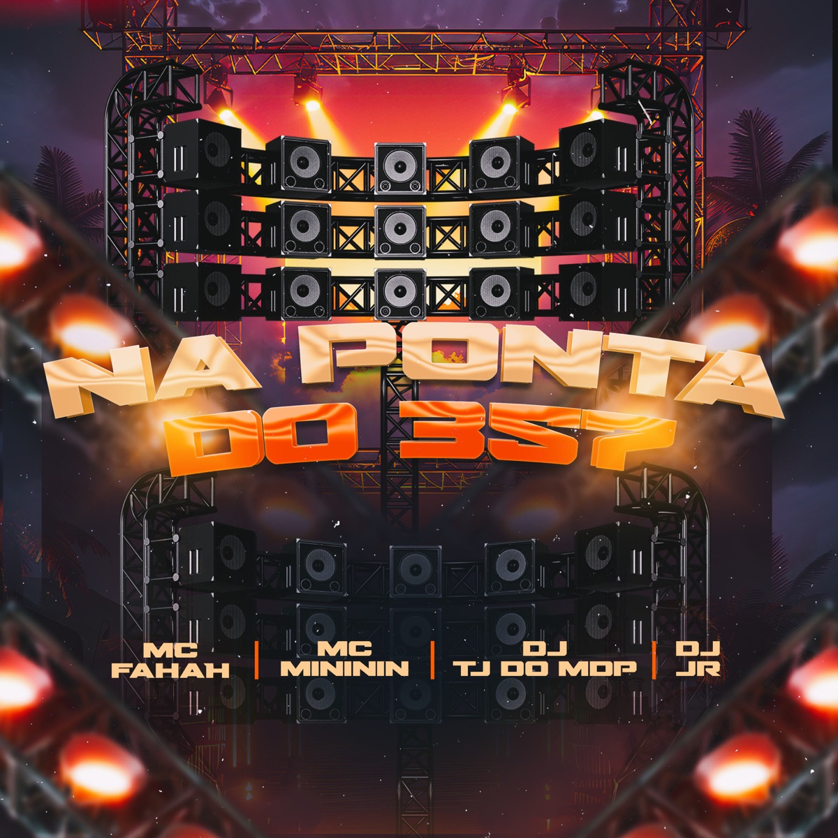 Na Ponta do 357 (feat. MC Fahah) - Single by Dj TJ Do MDP, DJ JR Oficial & Mc Mininin album cover
