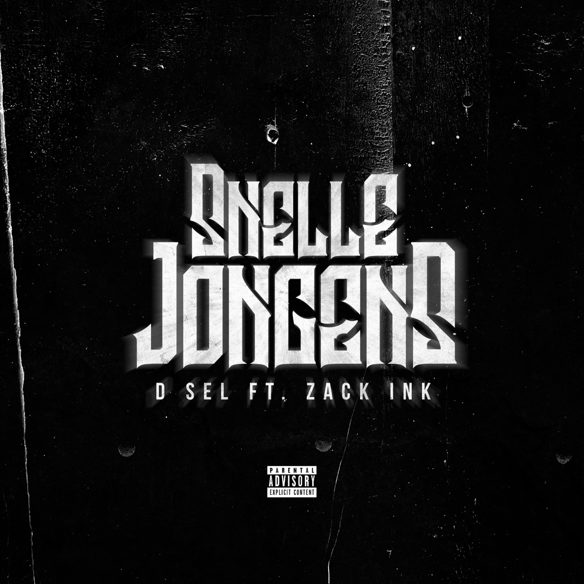 Snelle Jongens (feat. Zack Ink) - Single by D.Sel album cover