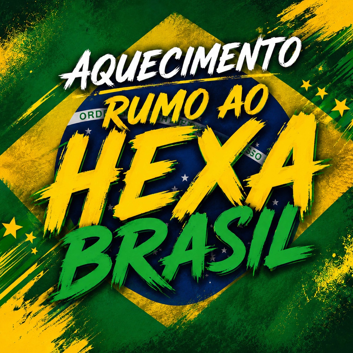 Aquecimento Rumo ao Hexa Brasil (feat. Di W) - Single by Wc do Karate album cover