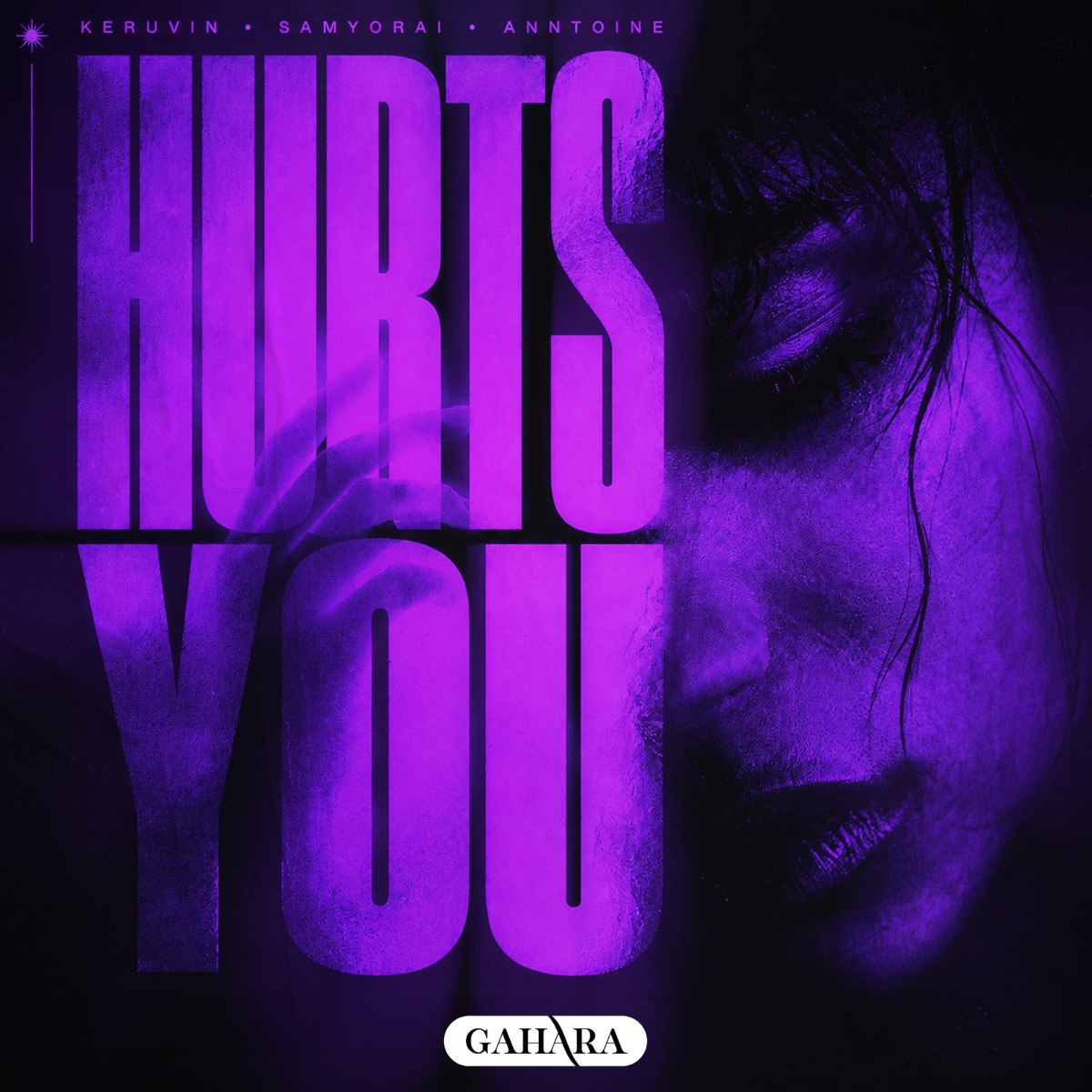 Hurts You - Single by Keruvin, Samyorai & Anntoine album cover