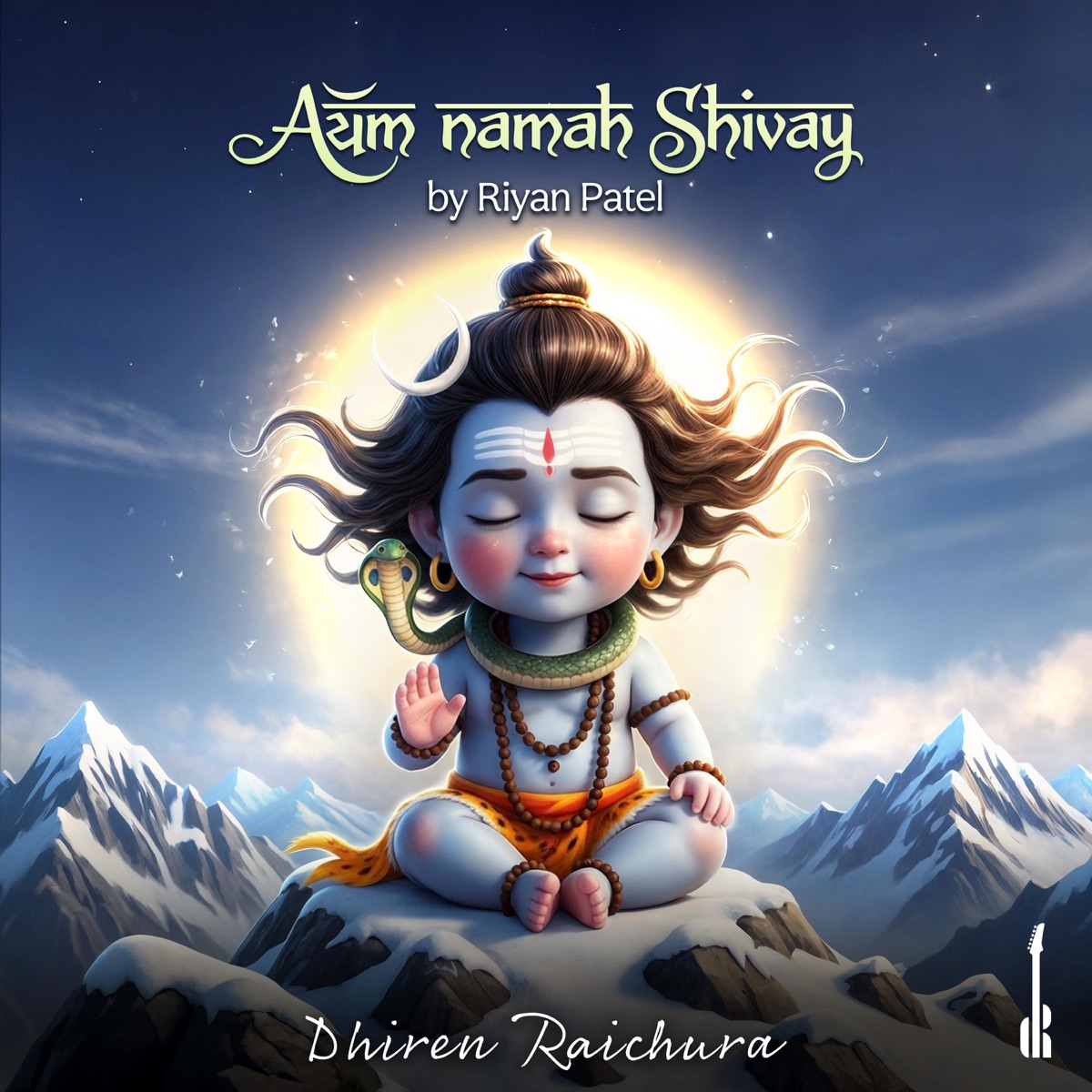 Aum Namah Shivay (feat. Riyan Patel) - Single by Dhiren Raichura album cover