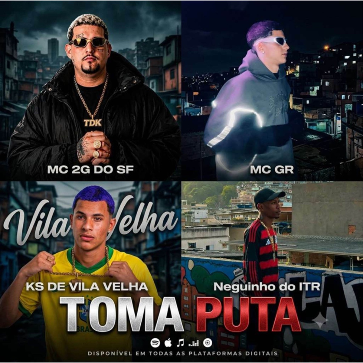 TOMA PUTA - Single by KS DE VILA VELHA, Mc 2G do SF, Mc Neguinho do ITR & MC GR album cover