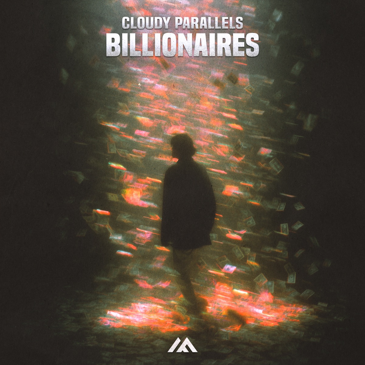 Billionaires - Single by Cloudy Parallels album cover