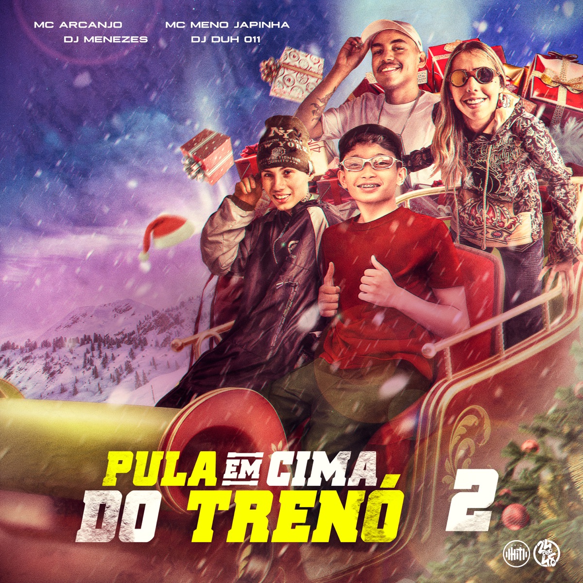 Pula em Cima do Trenó 2 (feat. MC ARCANJO) - Single by MC Meno Japinha, DJ Menezes & DJ DUH 011 album cover