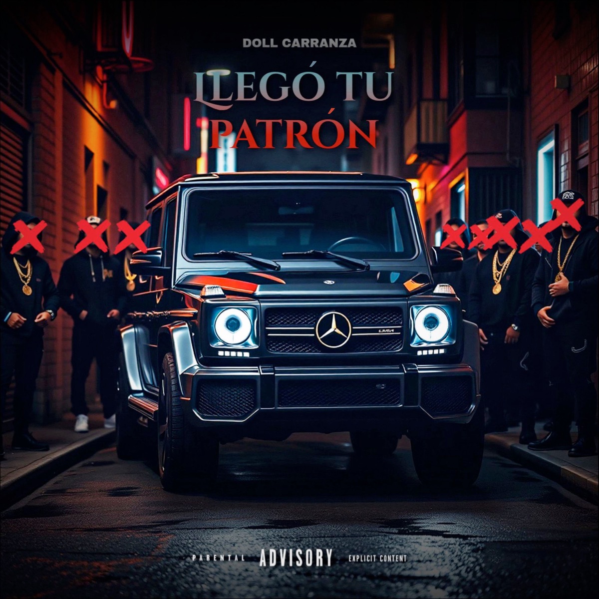 Llegó Tu Patrón - Single by Doll Carranza album cover