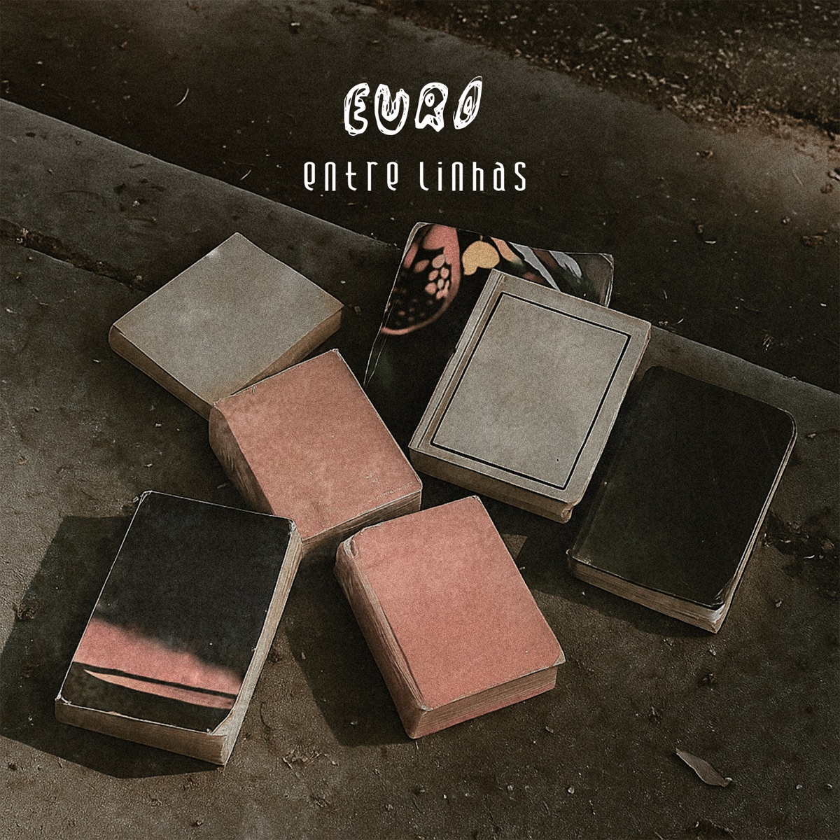 Entre Linhas - Single by EURO album cover