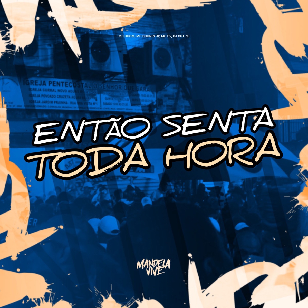 Então Senta Toda Hora (feat. MC DV) - Single by DJ CRT ZS, Mc Brunin JP & MC Dhom album cover