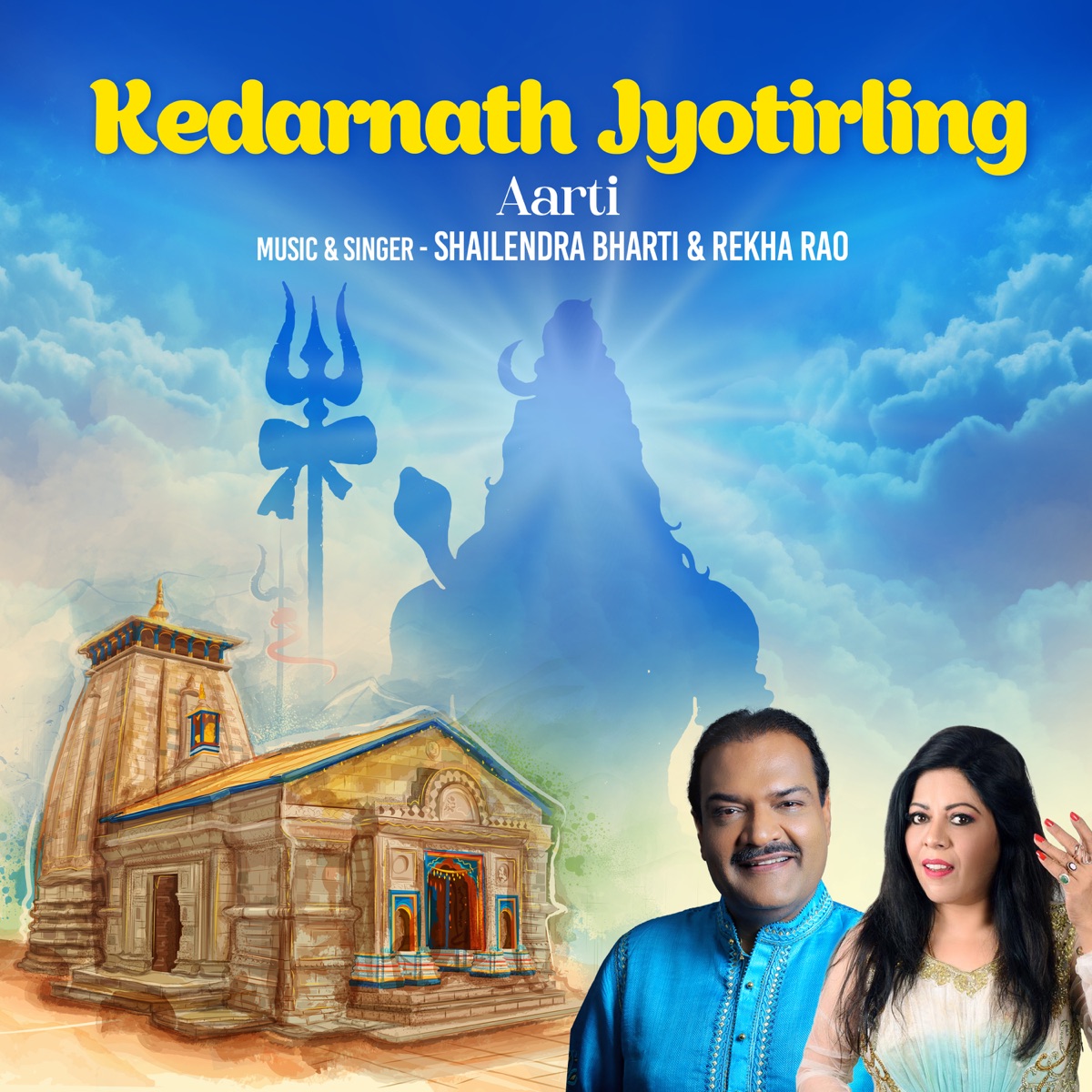 Kedarnath Jyotirling (Aarti) - Single by Shailendra Bharti & Rekha Rao album cover