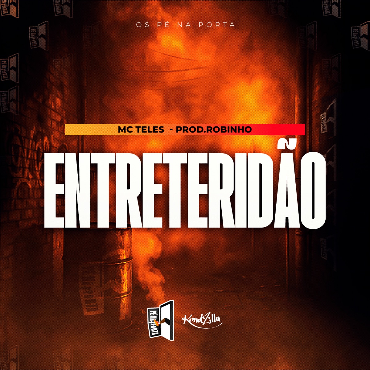 Entreteridão - Single by Mc Teles & Prod.Robinho album cover