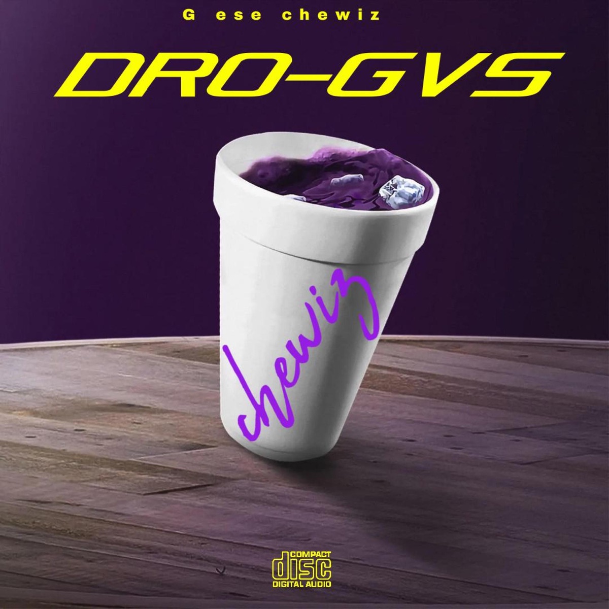 DRO-GVS - Single by G ese chewiz album cover