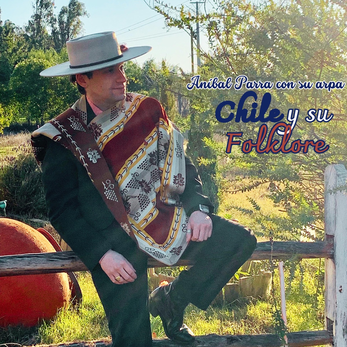 Chile y su Folklore by Anibal Parra con su Arpa album cover