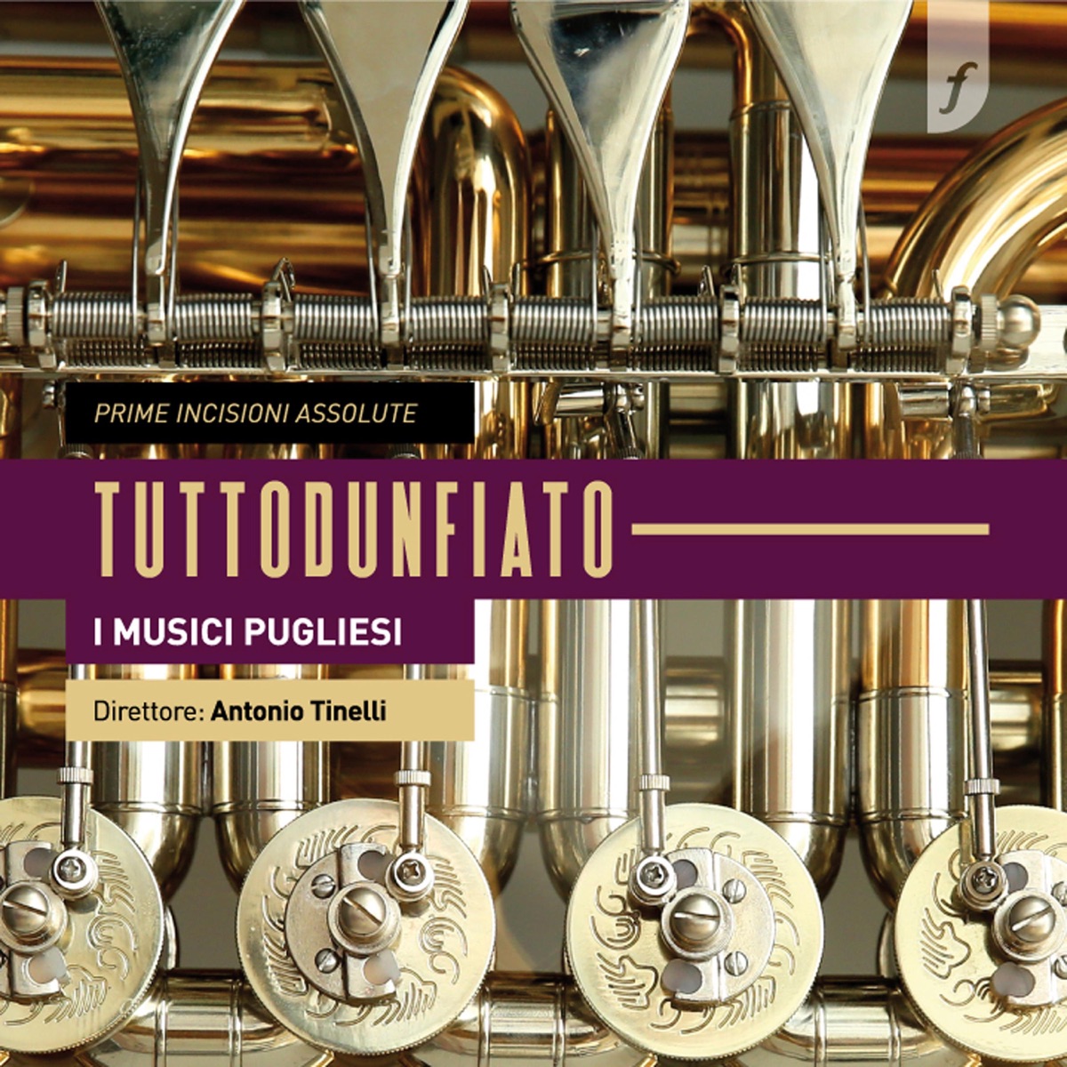 Tuttodunfiato - I Musici Pugliesi by I Musici Pugliesi & Antonio Tinelli album cover