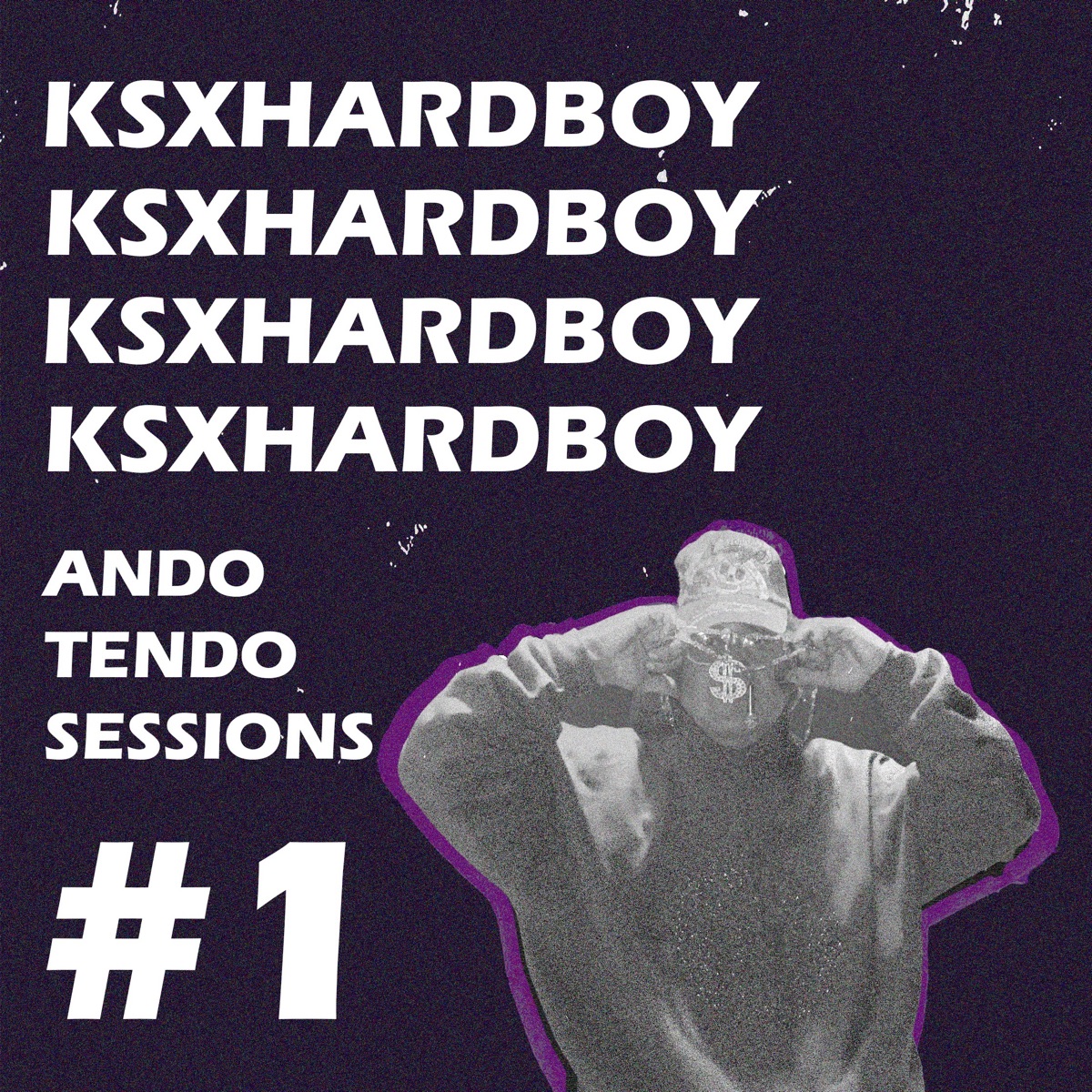 Ando Tendo Session #1 - Single by Yunxito & ksxhardboy album cover