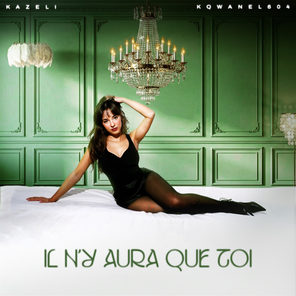 Il n'y aura que toi - Single by Kazeli & KQwanel604 album cover