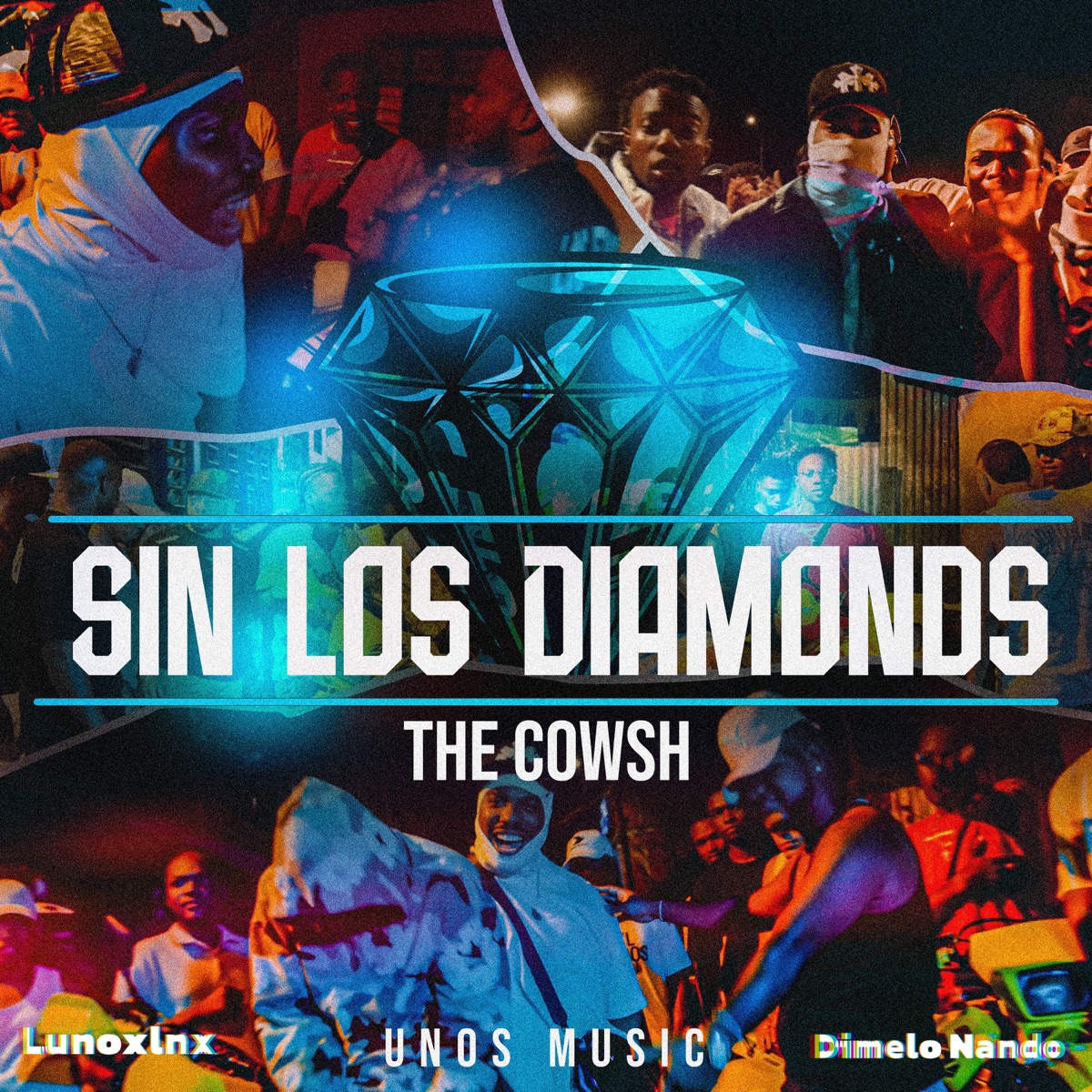 SIN LOS DIAMONDS - Single by The Cowsh, Unos Music, DIMELO NANDO & Lunoxlnx album cover