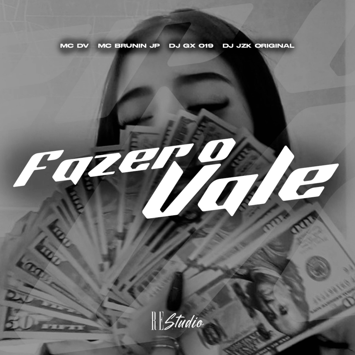 Fazer o Vale - Single by DJ GX 019, Mc Brunin JP, DJ JZK ORIGINAL & MC DV OFICIAL album cover